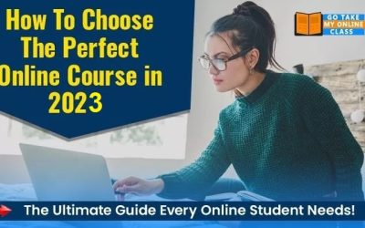 How To Choose The Perfect Online Course? The Ultimate Guide Every Online Student Needs!