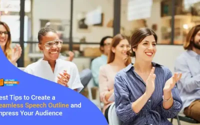 Best Tips to Create a Seamless Speech Outline and Impress Your Audience