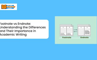 Footnote vs Endnote: Understanding the Differences and Their Importance in Academic Writing
