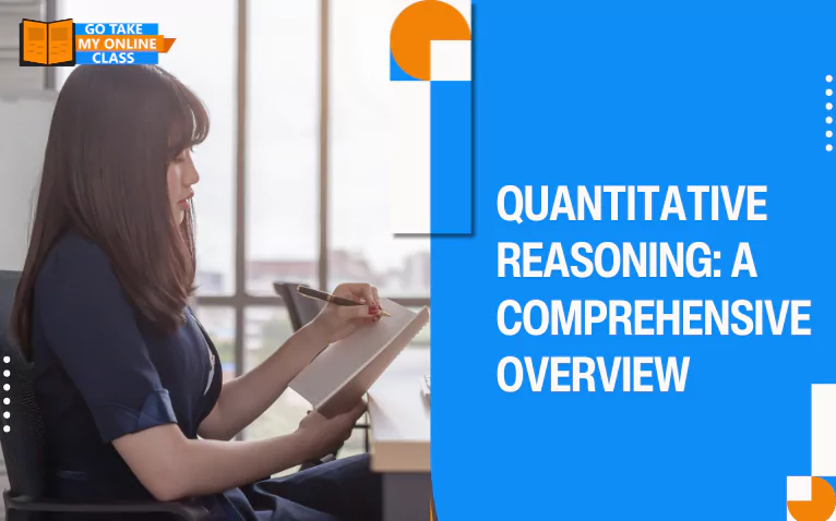 Quantitative reasoning Analyzing numerical data to draw conclusions and make informed decisions.