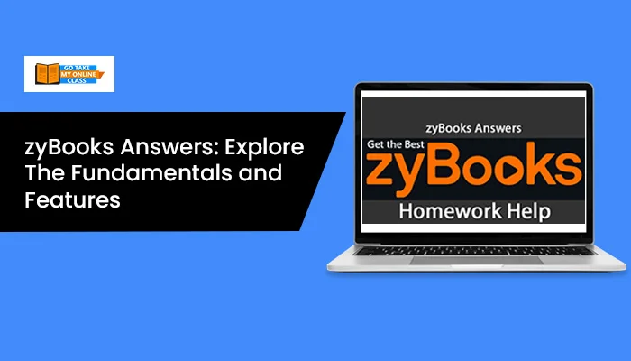 zyBooks Answers | zyBooks Homework | zyBooks Lab Answers