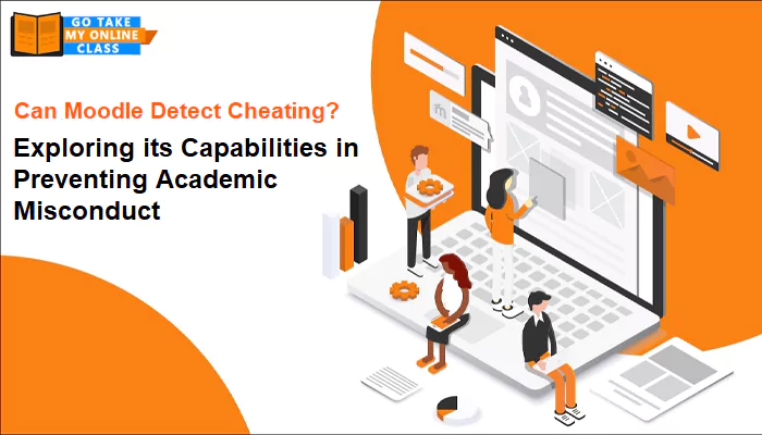 Can Moodle Detect Cheating? Exploring Its Capabilities In Preventing Academic Misconduct