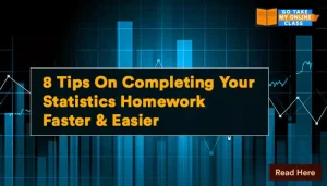 8tips On Completing Your Statistics Homework Faster And Easier
