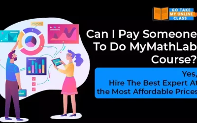 Can I Pay Someone To Do MyMathLab Course? Hire The Best Expert