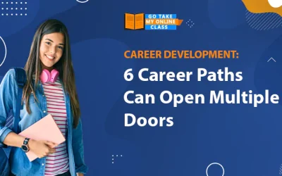 Career Development: 6 Career Paths Can Open Multiple Doors