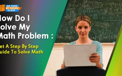 How Do I Solve My Math Problem : Get A Step By Step Guide To Solve Math