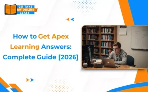 How to Get Apex Learning Answers Complete Guide [2026]