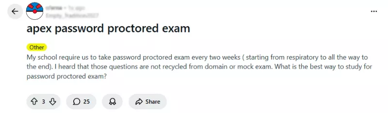Reddit post where student is looking for help for password proctored exam. 