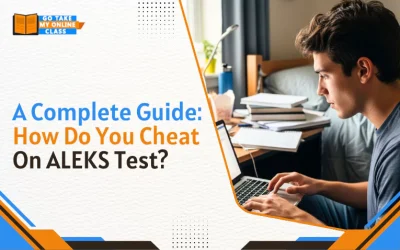 A Complete Guide: How Do You Cheat on ALEKS Test?