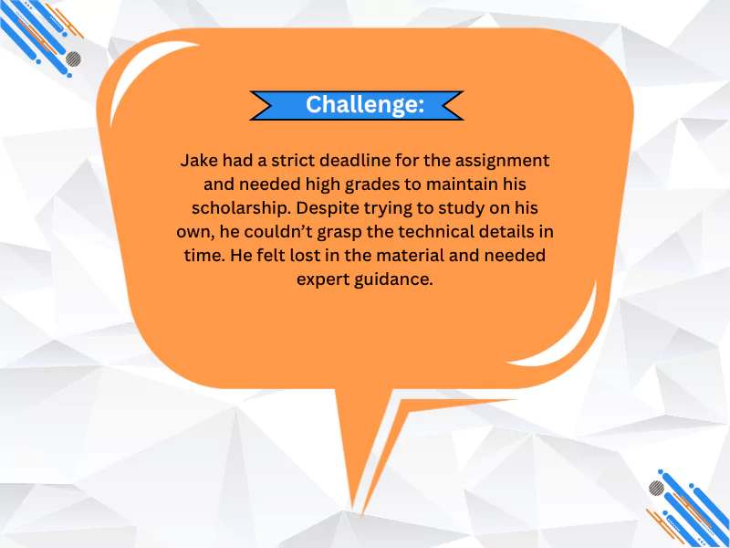 Challenge description highlighting a student’s struggles with technical assignments and strict deadlines before receiving zyBooks answers 