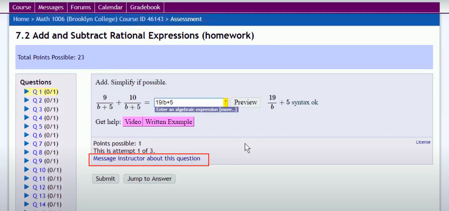 Homework interface for rational expressions with message option and tools for solving MyOpenMath homework answers correctly