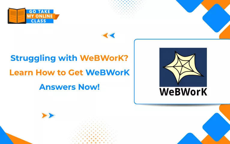 Struggling with WeBWorK? Learn How to Get WeBWorK Answers Now!