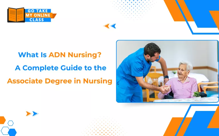 What Is ADN Nursing? A Complete Guide to the Associate Degree in Nursing